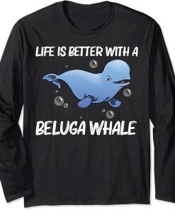 Cool Beluga Whale For Men Women Orca Whales Save The Ocean Long Sleeve T-Shirt